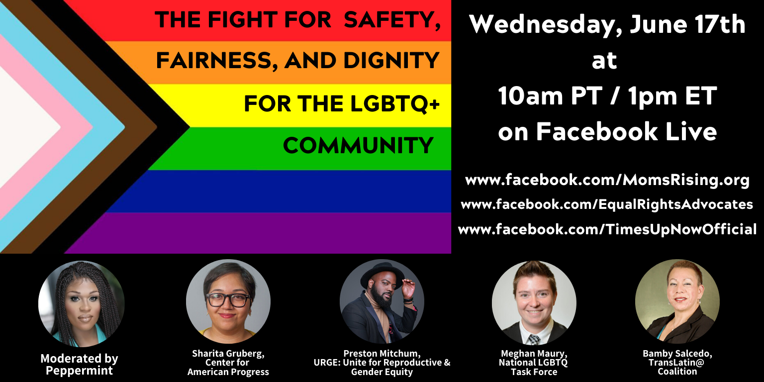 Tune In Today The Fight For Safety Fairness And Dignity For The Lgbtq Community Momsrising